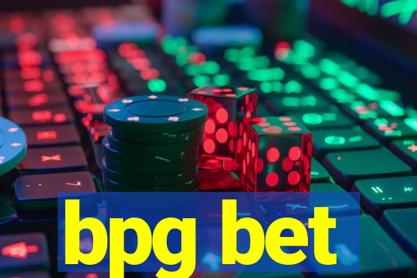 bpg bet